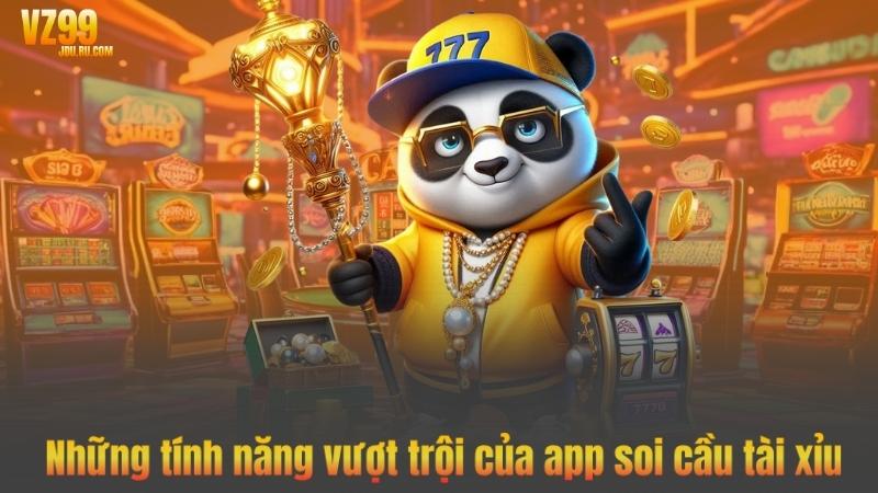 Những tính năng vượt trội của app soi cầu tài xỉu